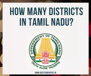 How Many Districts in Tamil Nadu 2022 by Area, Population