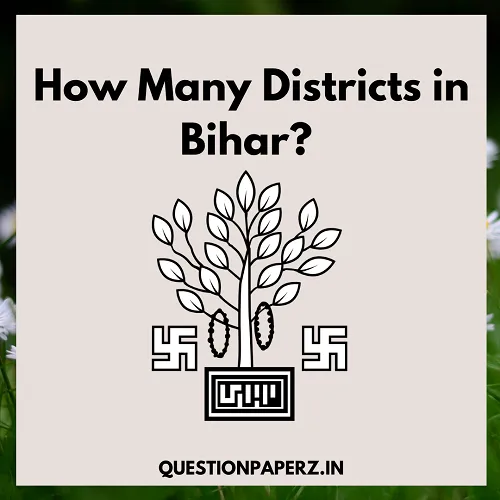 How Many Districts in Bihar