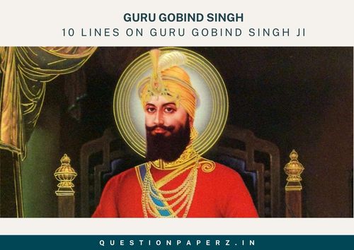 10 Lines on Guru Gobind Singh
