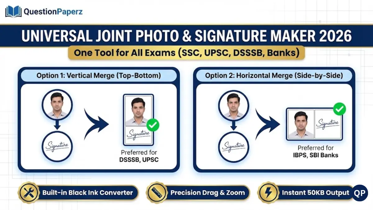 Universal Joint Photo and Signature Maker tool interface showing options for vertical merge (for UPSC/DSSSB) and horizontal merge (for Banks) for 2026 online applications.